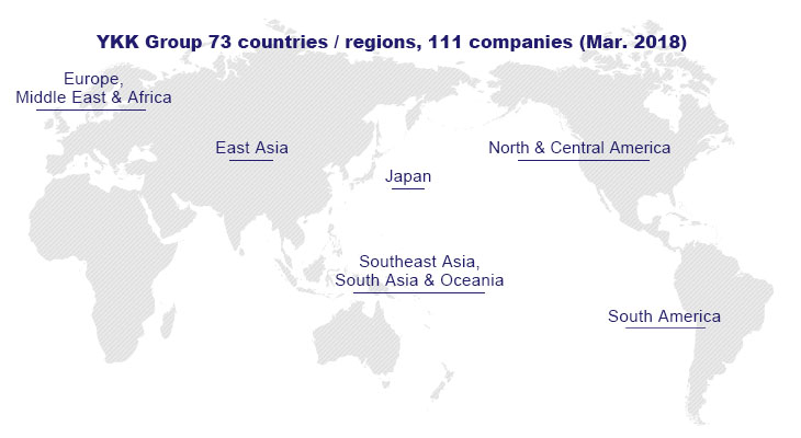 YKK Group – 73 countries/regions, 111 companies (Mar. 2018)